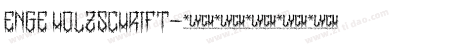 Enge Holzschrift字体转换